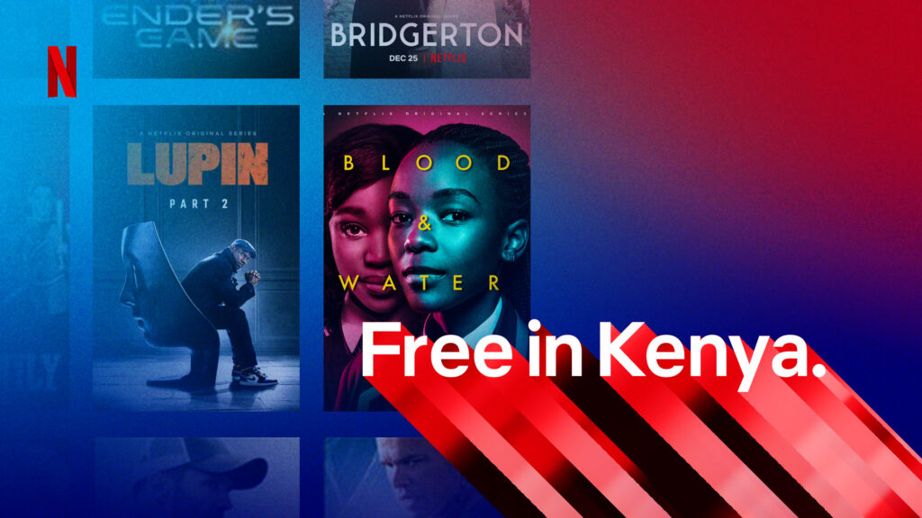 Netflix yazindua Kifurushi cha Bure nchini Kenya